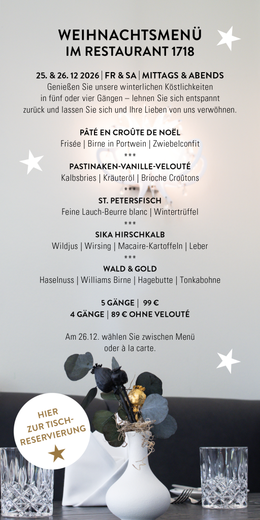 Unser Weihnachtsmenü im Restaurant 1718